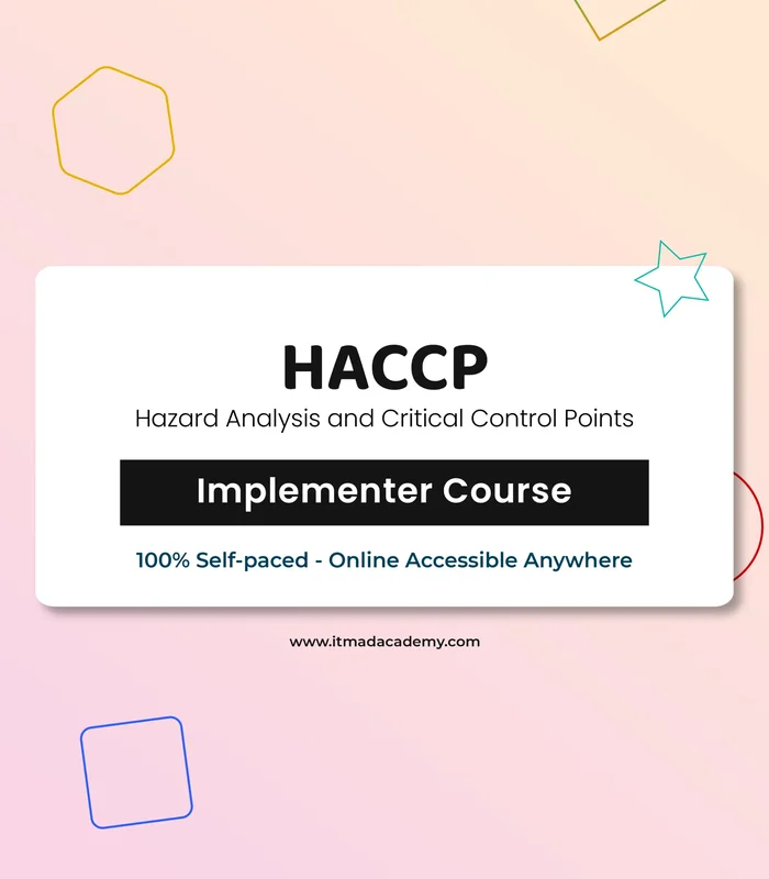 HACCP Hazard Analysis and Critical Control Points – Implementer Training Course