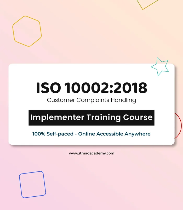 ISO 10002 Customer Satisfaction Guidelines – Implementer Training Course