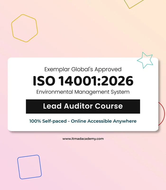 ISO 14001:2015 / 2026 Environmental Management System – Lead Auditor Training Course