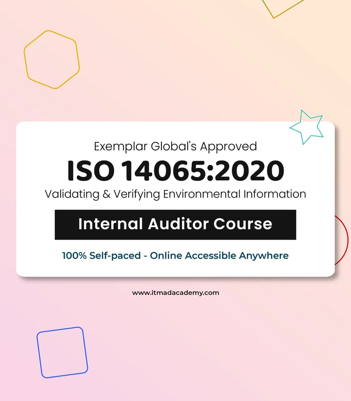 ISO 14065 Validating and Verifying Environmental Information – Internal Auditor Training Course