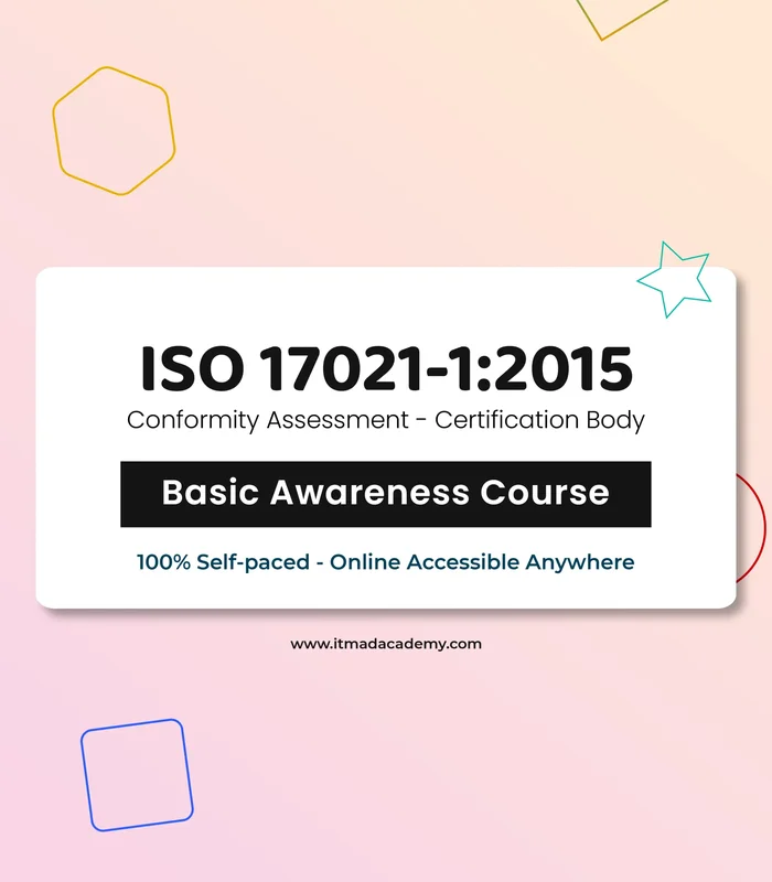 ISO 17021-1 Conformity Assessment for Certification Bodies – Foundation Training Course