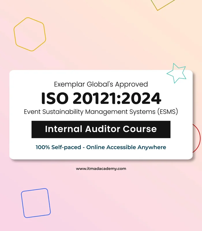 ISO 20121:2024 Event Sustainability Management – Internal Auditor Training Course