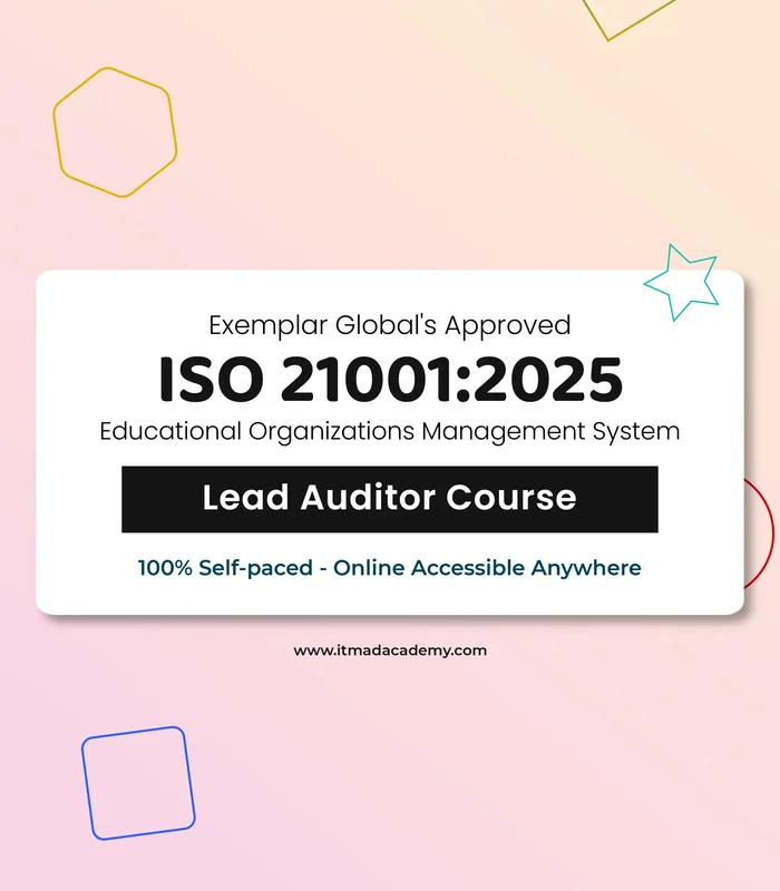 ISO 21001 Educational Organizations Management – Lead Auditor Training Course