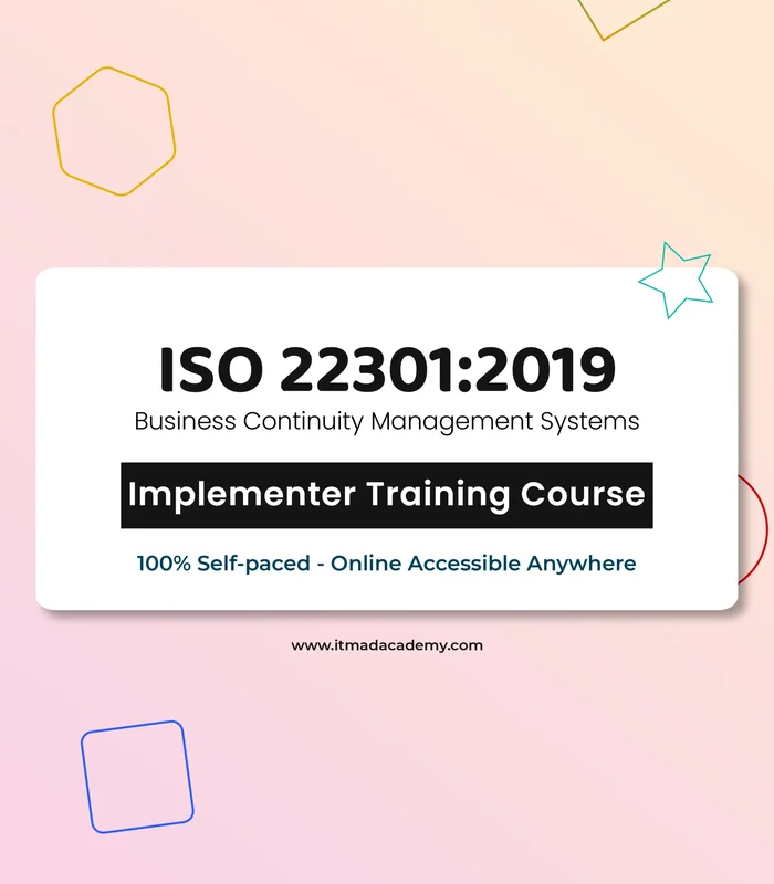 ISO 22301:2019 Business Continuity Management System – Implementer Training Course