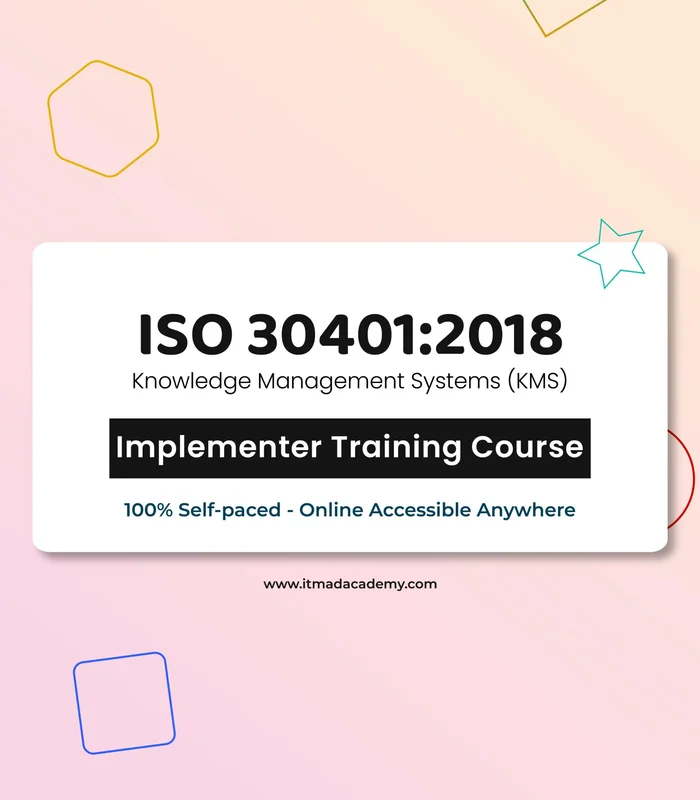 ISO 30401:2018 Knowledge Management Systems – Implementer Training Course