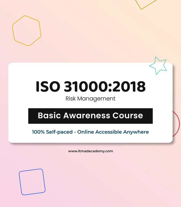 ISO 31000:2018 Risk Management – Foundation Training Course