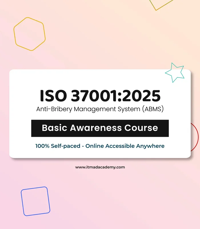 ISO 37001:2025 Anti-Bribery Management System – Foundation Training Course