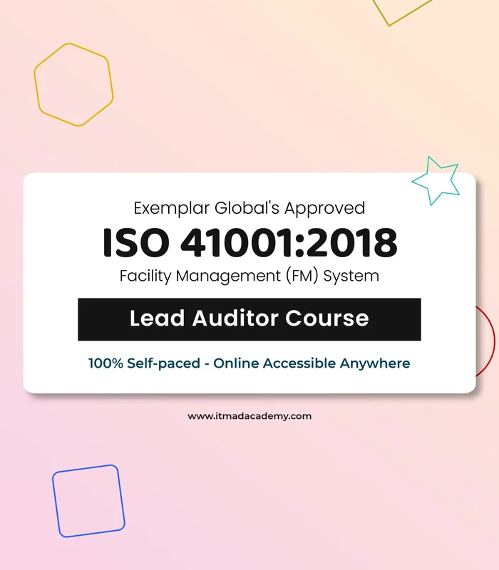 ISO 41001 Facility Management Systems – Lead Auditor Training Course