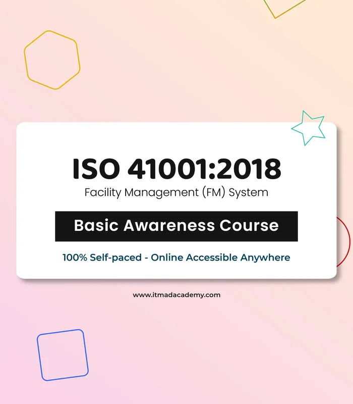 ISO 41001 Facility Management Systems – Foundation Training Course