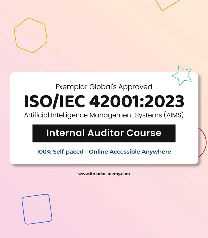 ISO/IEC 42001:2023 Artificial Intelligence Management System – Internal Auditor Training Course