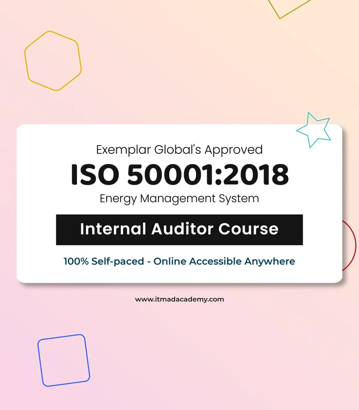 ISO 50001:2018 Energy Management System – Internal Auditor Training Course