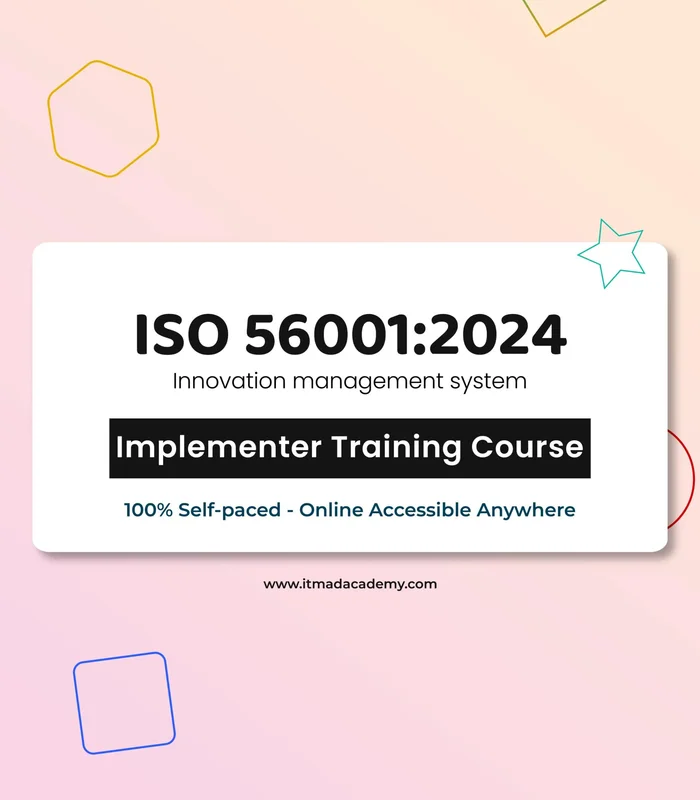 ISO 56001 Innovation Management System – Implementer Training Course