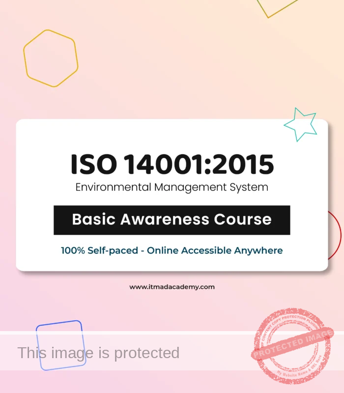 Get Certified online ISO 14001 Environmental Management System (EMS) Foundation Training Course Basic Awareness