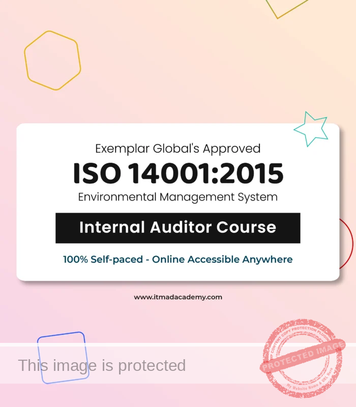 Get Exemplar Global Certified online ISO 14001 Environmental Management System (EMS) Internal Auditor Training Course