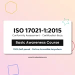Get Certified online ISO 17021-1 Conformity Assessment certification bodies Foundation Training Course Basic awareness