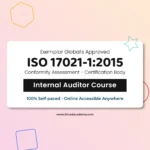 ISO 17021-1:2015 Conformity Assessment for Certification Bodies – Internal Auditor Training Course