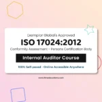 Get Exemplar global certified online ISO 17024 Conformity Assessment-Persons Certification body-Internal Auditor Training Course