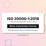 Get certified online ISO 20000-1 IT Service Management System (SMS) Foundation Training Course