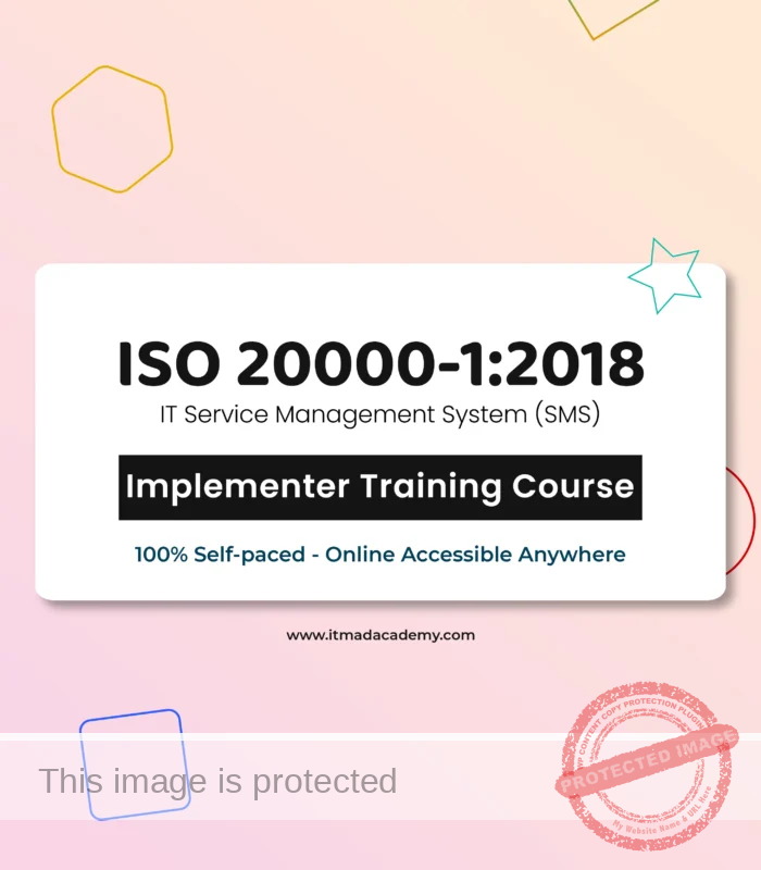 Get certified online ISO 20000-1 IT Service Management System (SMS) Implementer Training Course