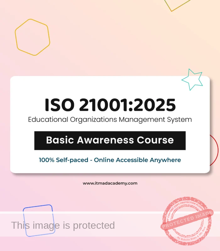 Get certified online ISO 21001 Educational Organizations Management System Foundation Training Course Basic Awareness