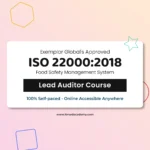 Get exemplar global certified Online ISO 22000 Food Safety Management Lead Auditor Training Course