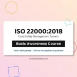 Get certified Online ISO 22000 Food Safety Management Foundation Training Course Basic Awareness