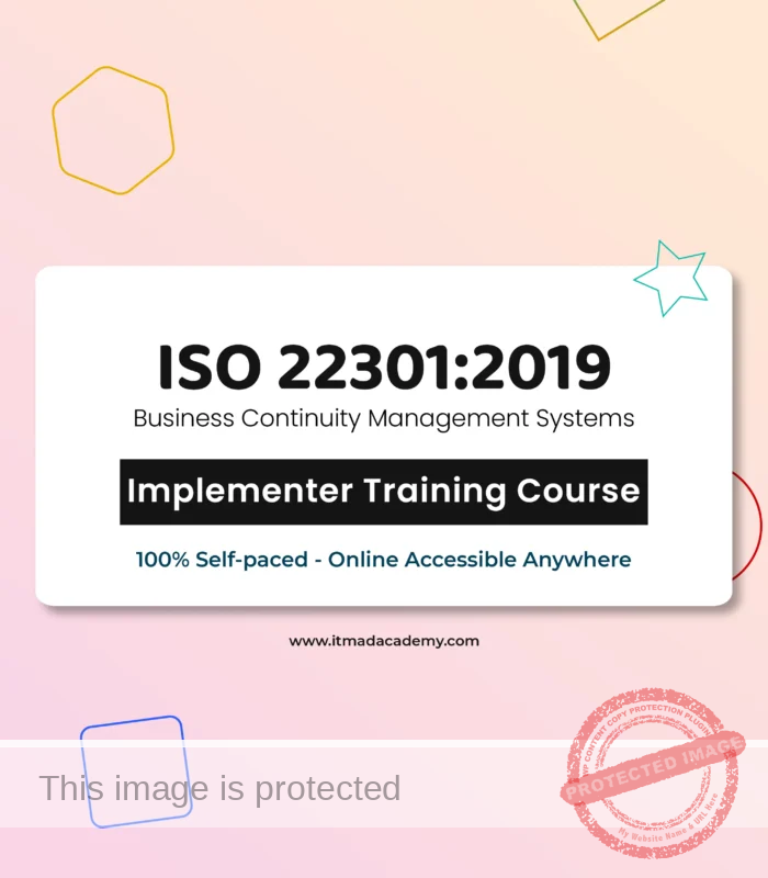 Get certified online ISO 22301 Business Continuity Management Implementer Training Course