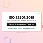 Get certified online ISO 22301 Business Continuity Management Foundation Training Course Basic awareness