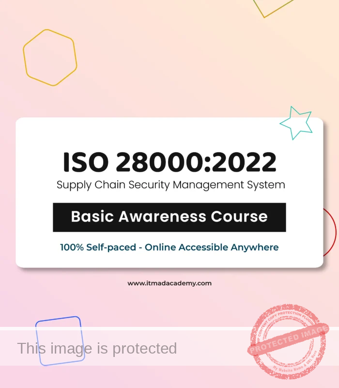 Get certified online ISO 28000 Supply chain security management system Foundation Training Course awareness training