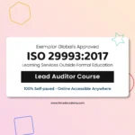 Get Exemplar global certified online ISO 29993 Learning Services Outside Formal Education Lead Auditor Training Course