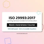 Get certified online ISO 29993 Learning Services Outside Formal Education Foundation Training Course basic awareness