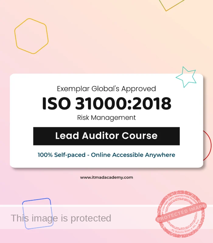Get Exemplar global certified online ISO 31000 Risk Management Lead Auditor Training Course