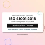 get exemplar global certified online ISO 41001 Facility Management System (FM) Lead Auditor Training Course