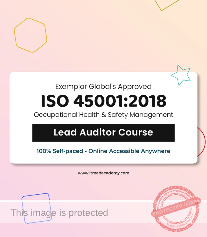 Get exemplar global certified online ISO 45001 OHSMS Lead Auditor Training Course