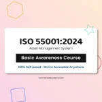 get certified online ISO 55001 Asset Management System Foundation Training Course basic awareness course