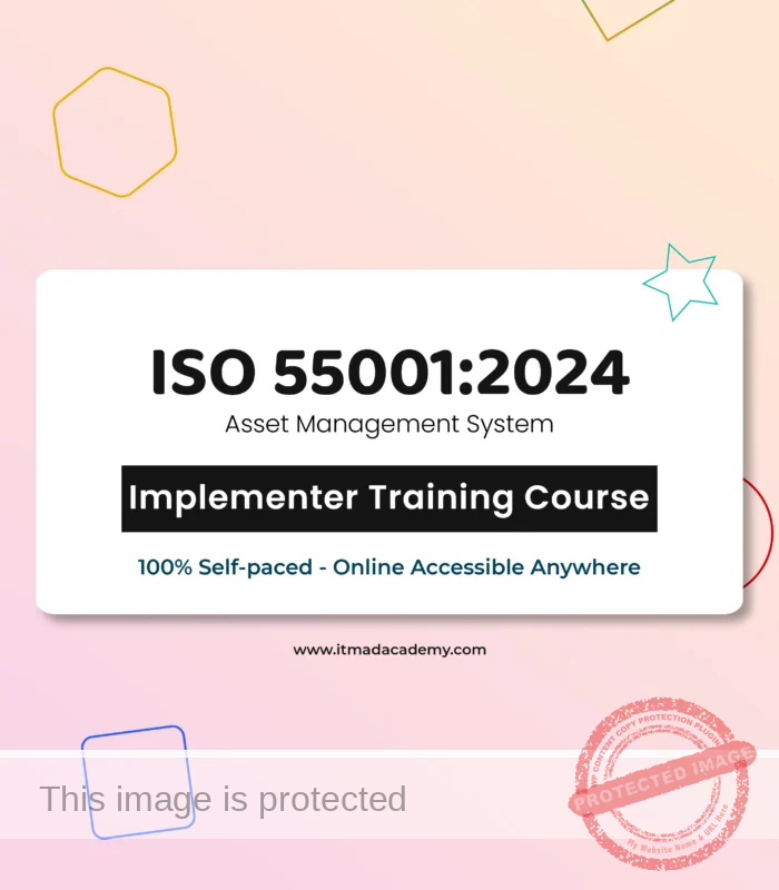 get certified online ISO 55001 Asset Management System Implementer Training Course
